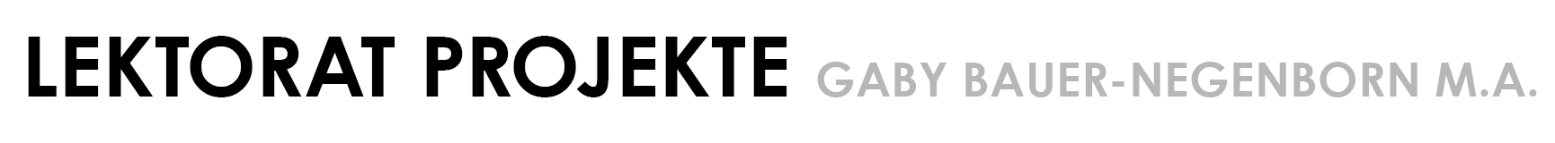 Lektorat Projekte Gaby Bauer-Negenborn M.A.